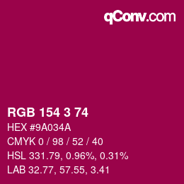 カラーコード: RGB 154 3 74 | qconv.com