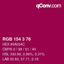 Color code: RGB 154 3 76 | qconv.com