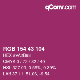 Color code: RGB 154 43 104 | qconv.com