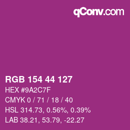 Color code: RGB 154 44 127 | qconv.com