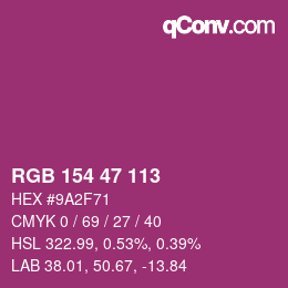 Color code: RGB 154 47 113 | qconv.com