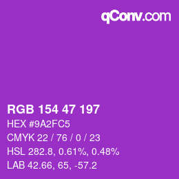 Color code: RGB 154 47 197 | qconv.com