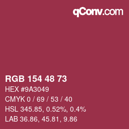 カラーコード: RGB 154 48 73 | qconv.com