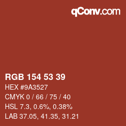 Color code: RGB 154 53 39 | qconv.com