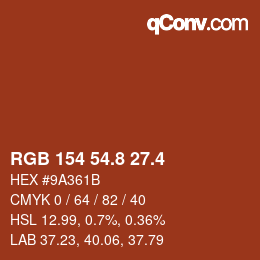 カラーコード: RGB 154 54.8 27.4 | qconv.com