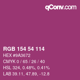 Color code: RGB 154 54 114 | qconv.com