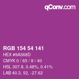 Color code: RGB 154 54 141 | qconv.com