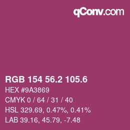 カラーコード: RGB 154 56.2 105.6 | qconv.com
