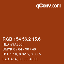 カラーコード: RGB 154 56.2 15.6 | qconv.com