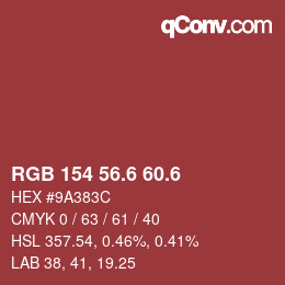 カラーコード: RGB 154 56.6 60.6 | qconv.com