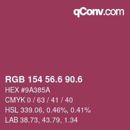 カラーコード: RGB 154 56.6 90.6 | qconv.com