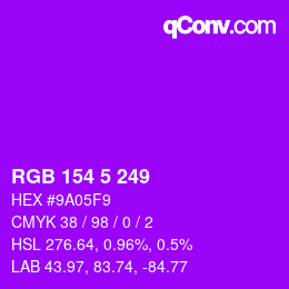 カラーコード: RGB 154 5 249 | qconv.com