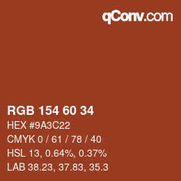 カラーコード: RGB 154 60 34 | qconv.com