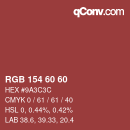 カラーコード: RGB 154 60 60 | qconv.com
