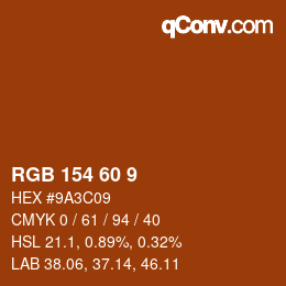 カラーコード: RGB 154 60 9 | qconv.com