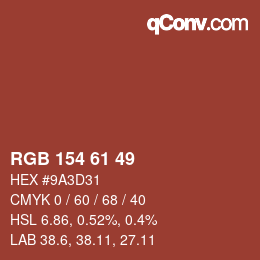 カラーコード: RGB 154 61 49 | qconv.com