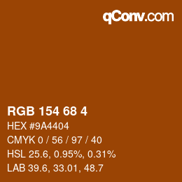 颜色代码: RGB 154 68 4 | qconv.com