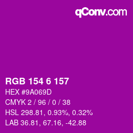 颜色代码: RGB 154 6 157 | qconv.com