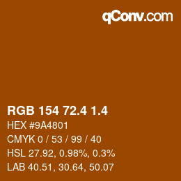 カラーコード: RGB 154 72.4 1.4 | qconv.com
