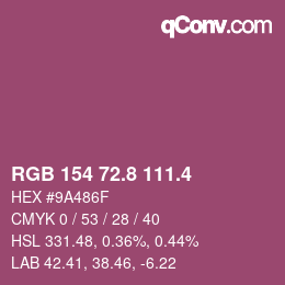 カラーコード: RGB 154 72.8 111.4 | qconv.com