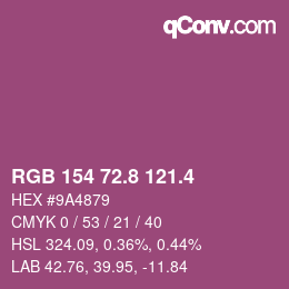 カラーコード: RGB 154 72.8 121.4 | qconv.com