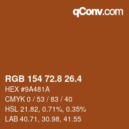 カラーコード: RGB 154 72.8 26.4 | qconv.com
