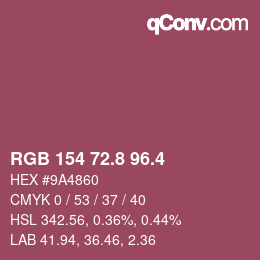 カラーコード: RGB 154 72.8 96.4 | qconv.com