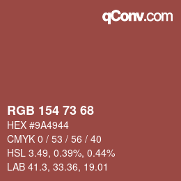 カラーコード: RGB 154 73 68 | qconv.com
