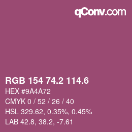カラーコード: RGB 154 74.2 114.6 | qconv.com