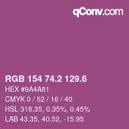 カラーコード: RGB 154 74.2 129.6 | qconv.com