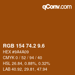 カラーコード: RGB 154 74.2 9.6 | qconv.com
