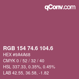 カラーコード: RGB 154 74.6 104.6 | qconv.com
