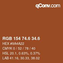 カラーコード: RGB 154 74.6 34.6 | qconv.com