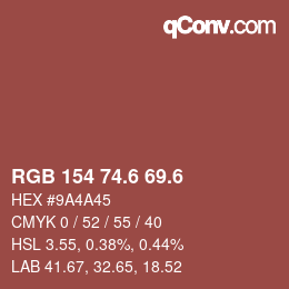 カラーコード: RGB 154 74.6 69.6 | qconv.com