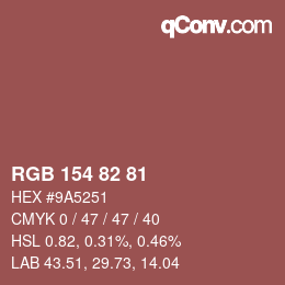 Color code: RGB 154 82 81 | qconv.com