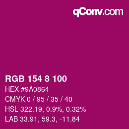 カラーコード: RGB 154 8 100 | qconv.com
