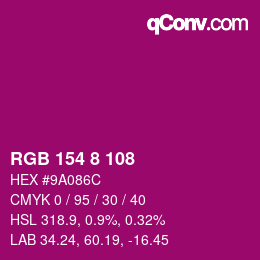 カラーコード: RGB 154 8 108 | qconv.com