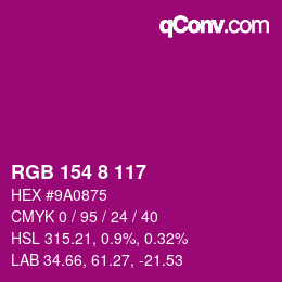 Color code: RGB 154 8 117 | qconv.com