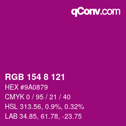 Color code: RGB 154 8 121 | qconv.com