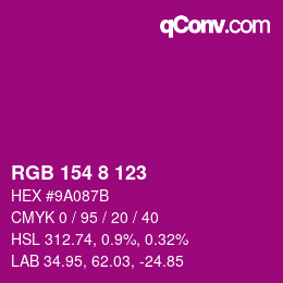 カラーコード: RGB 154 8 123 | qconv.com