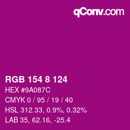 Color code: RGB 154 8 124 | qconv.com
