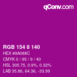 カラーコード: RGB 154 8 140 | qconv.com