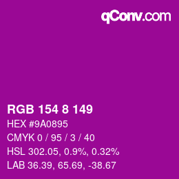 カラーコード: RGB 154 8 149 | qconv.com