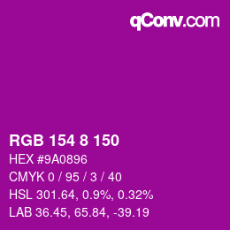 カラーコード: RGB 154 8 150 | qconv.com