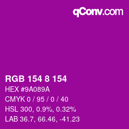 Color code: RGB 154 8 154 | qconv.com