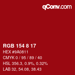 Color code: RGB 154 8 17 | qconv.com