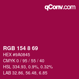 Color code: RGB 154 8 69 | qconv.com
