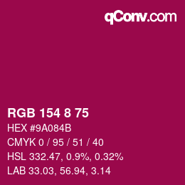 カラーコード: RGB 154 8 75 | qconv.com