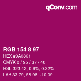 カラーコード: RGB 154 8 97 | qconv.com