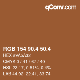 カラーコード: RGB 154 90.4 50.4 | qconv.com